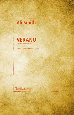 “Verano” de Ali Smith, Premio Orwell 2021 de Ficción Política