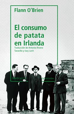 ‘El consumo de la patata en Irlanda’: Nórdica reúne tres novelas cortas de Flann O’Brien