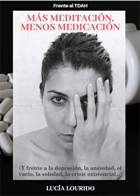 Portada del libro 'Más Meditación, Menos Medicación'...