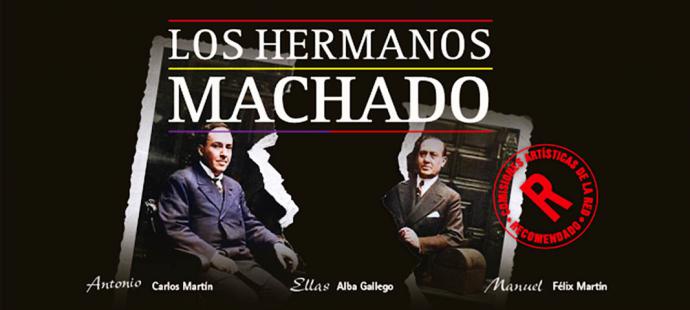 “Los hermanos Machado”, texto dialéctico de Alfonso Plou en el Teatro de Bellas Artes