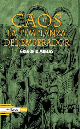 Gregorio Muelas, Autor De “Caos II La Templanza Del Emperador