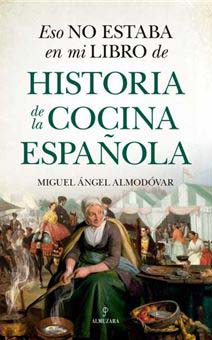 Historia de la Cocina Española