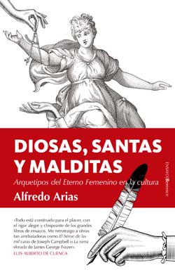 'Diosas, santas y malditas' del escritor Alfredo Arias, libro publicado por Berenice