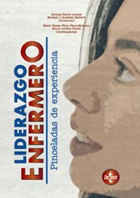 “Liderazgo enfermero. Pinceladas de experiencia”, libro de experiencias y reflexiones