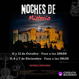 ¡Vuelven las Noches de Misterio al Castillo de Belmonte!