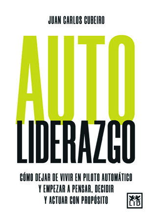 Autoliderazgo: Un viaje global hacia el liderazgo personal