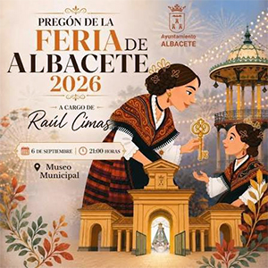 La Feria de Albacete 2026 abre sus puertas como gran escaparate turístico, cultural y económico