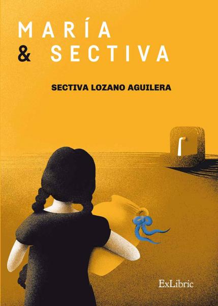 “María & Sectiva”, el libro emotivo de una hija por su madre