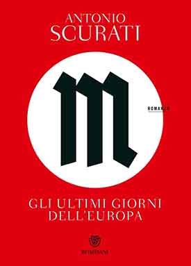 M. Gli Ultimi Giorni Dell´Europa