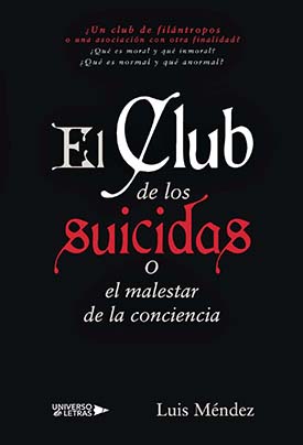 El Club de los suicidas o el malestar de la conciencia