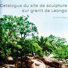 Catalogue du Site de Sculpture Sur Granit de Laongo - Burkina Faso