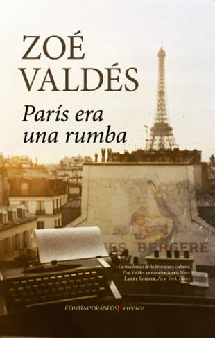 Zoé Valdés, autora de “París era una rumba”, novela autobiográfica de juventud