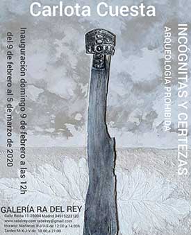 Carlota Cuesta expone “Arqueologías prohibidas. Incógnitas y destrezas” en la Galería Ra del Rey en Madrid