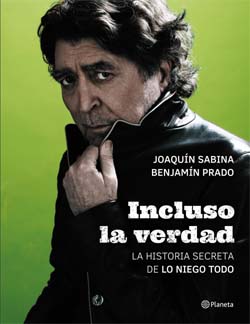 Joaquín Sabina y Benjamín Prado, autores del libro “Incluso la verdad'
