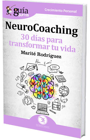 Neurocoaching: un cambio de vida, posible en 30 días