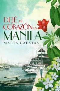 Marta Galatas, autora de la novela histórica “Dejé mi corazón en Manila”, publicada por La Esfera de los Libros