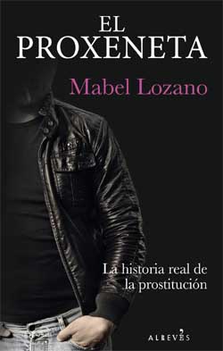 Mabel Lozano, autor de la novela “El proxeneta”