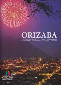 Orizaba - Corazón De Las Altas Montañas