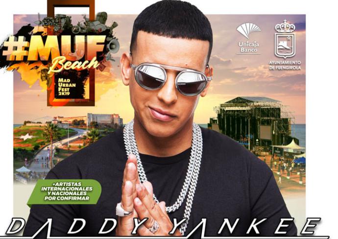 Mad Urban Fest (#MUF2019) 2019 contará con Daddy Yankee en su cartel