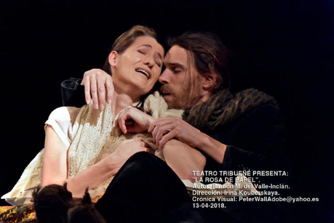 “La rosa de Papel” obra de teatro de Valle Inclán, dirigida por Irina Kouberskaya, en el Teatro Tribueñe