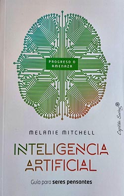 'Inteligencia Artificial. Guía para seres pensantes', libro de Melanie Mitchell, editado por Capitán Swing