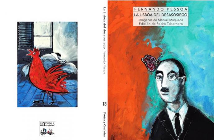 Fernando Pessoa. “La Lisboa del desasosiego” con imágenes de Manuel Maqueda, en edición de Pedro Tabernero, se presenta en la capital portuguesa