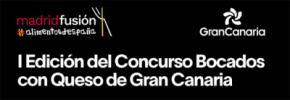 Convocada la I edición del Concurso Bocados con Queso de Gran Canaria en Madrid Fusión Alimentos de España
