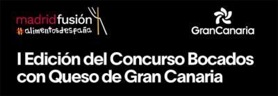 Convocada la I edición del Concurso Bocados con Queso de Gran Canaria en Madrid Fusión Alimentos de España