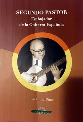 Segundo Pastor, embajador de la guitarra española
 