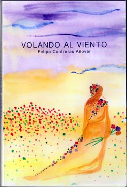 A propósito del libro “Volando al Viento” de Felipa Contreras Añover