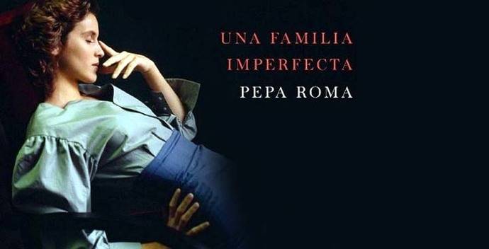 Pepa Roma, autora de la novela “Una familia imperfecta”, editada por Espasa