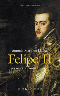 “Felipe II, el enigma del hombre enfermo”
