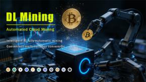 DL Mining Launches 2026 Smart Cloud Contracts — Zero Setup, Daily Bitcoin&ETH Rewards Now Live!