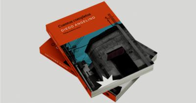 “Cuentos Completos” Del Argentino Diego Angelino. Publicados Por Eterna Cadencia