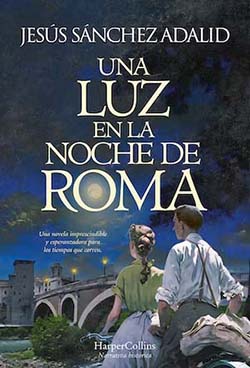 Jesús Sánchez Adalid, autor de la novela “Una luz en la noche de Roma”, situada en la ocupación nazi