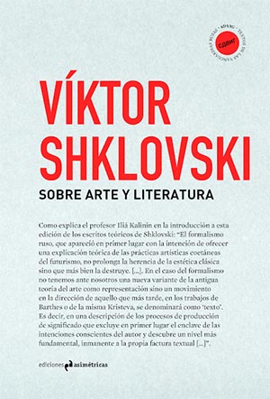 Víktor Shklouski, autor del libro “Sobre arte y Literatura