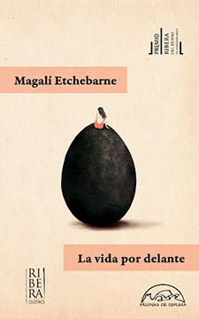 Magalí Etchebarne, autora argentina del libro de relatos “La vida por delante”, ganador del VIII premio Ribera del Duero, editado por Páginas de Espuma