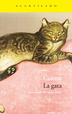 “La Gata”, novela emblemática de COLETTE. Los celos de un matrimonio por la gata