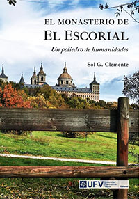 El Escorial: Una Visión Poliédrica