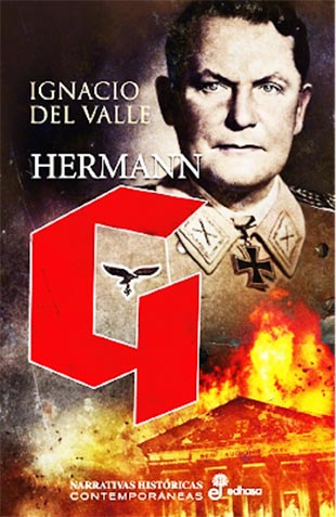Ignacio Del Valle, autor de 'Hermann”, novela histórica sobre el nazi alemán