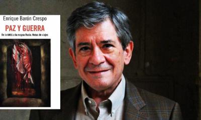 “Paz y Guerra”, libro de Enrique Barón