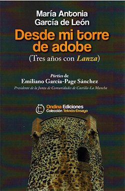 “Desde mi torre de adobe” de María Antonia Garcia de León