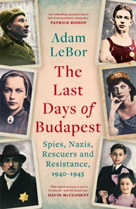 La destrucción de Budapest: entre Hitler y Stalin