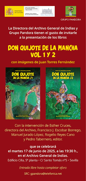 'Don Quijote De La Mancha', ilustrado por Juan Torres, presentado en el Archivo de India