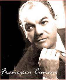 Francisco Canaro, uno de los “grandes” del Tango argentino